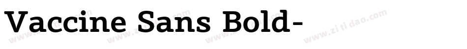 Vaccine Sans Bold字体转换